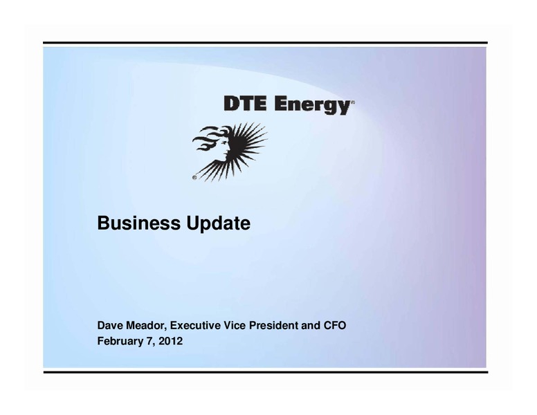 Business Update – Dte Gas and Oil Company – slide 1