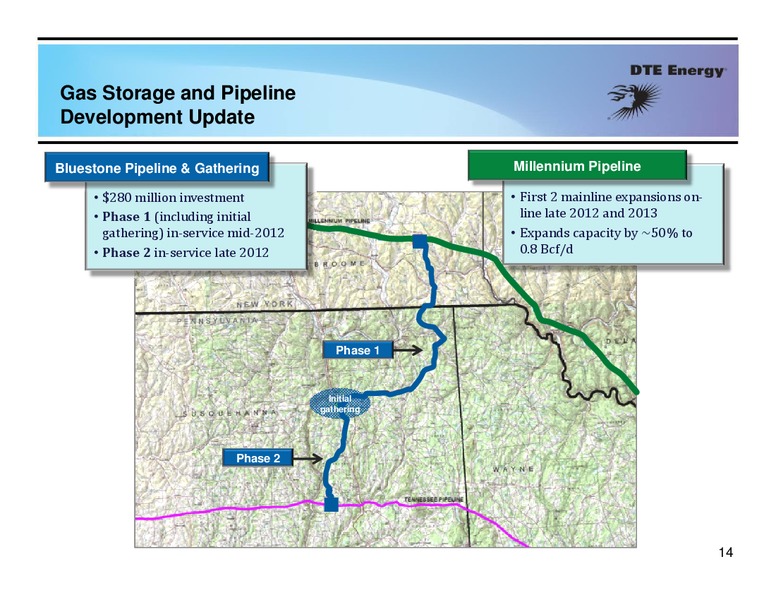 Year End 2013 Earnings Conferenece Call – Dte Gas and Oil Company – slide 13