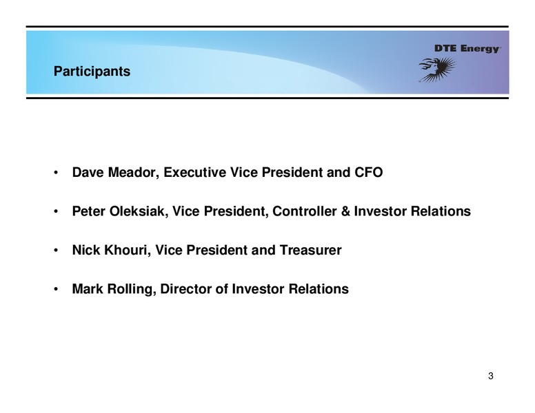 2nd Quarter 2011 Earning Conference Call – Dte Gas and Oil Company – slide 2