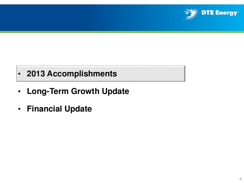 Year End 2013 Earnings Conferenece Call – DTE Energy Co. – slide 3