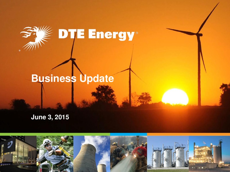 June 2015 Corporate Presentation – DTE Energy Co. – slide 1