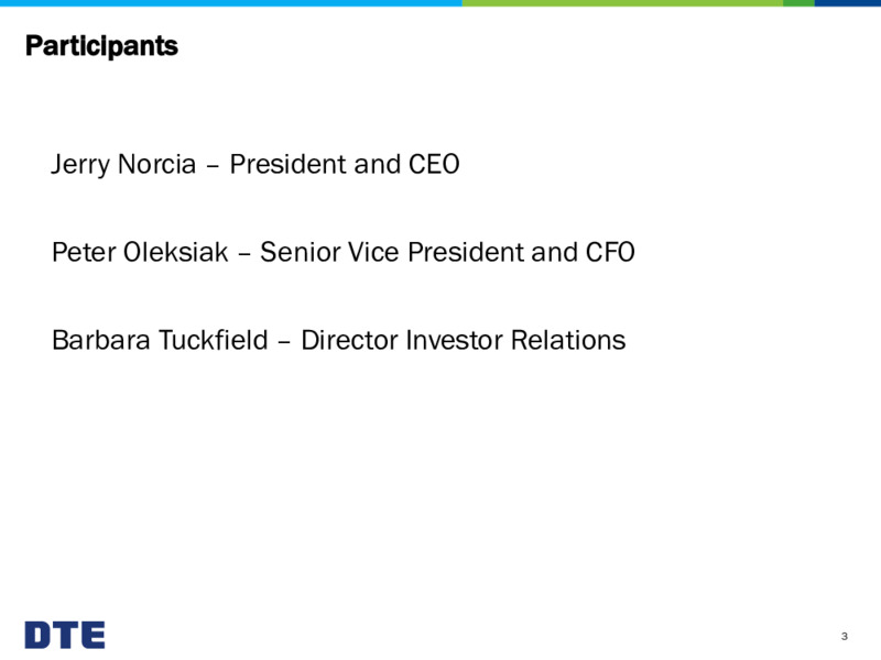 Year End 2019 Earnings Conference Call – DTE Energy Co. – slide 3