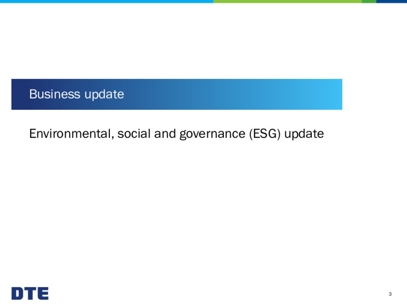 March 2020 Investor Presentation – DTE Energy Co. – slide 3