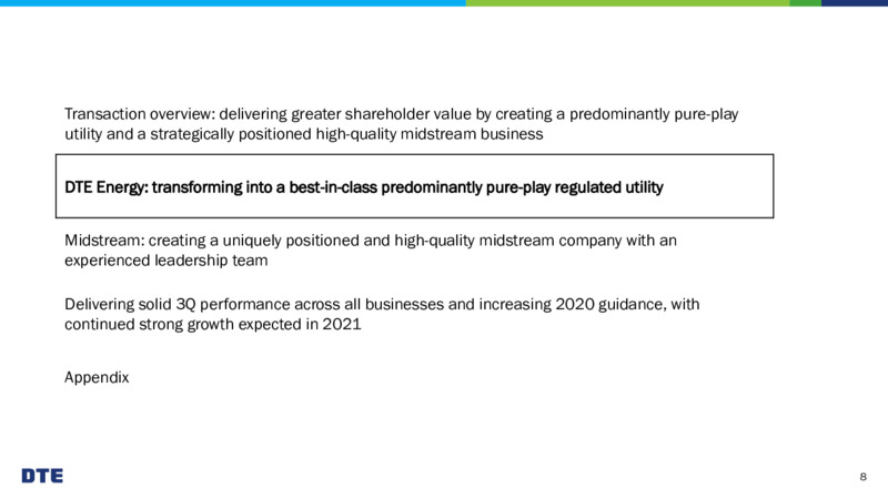 DTE Midstream Spin off – DTE Energy Co. – slide 8