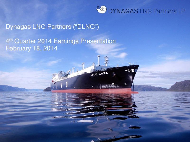 4th Quarter 2014 Earnings Presentation – Dynagas Lng Partners Lp – slide 1