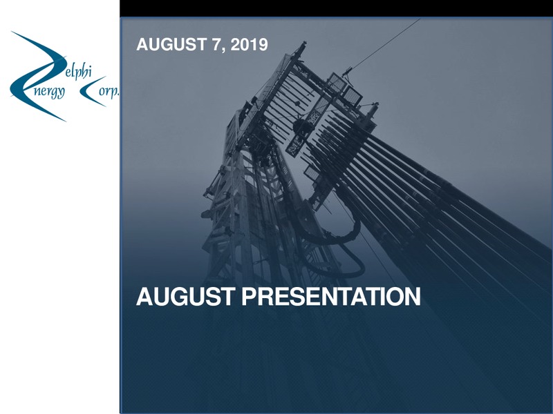 2Q 2019 Earnings Presentation – Delphi Energy Corp. – slide 1
