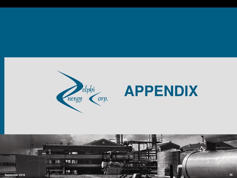 September 2018 Corporate Presentation – Delphi Energy Corp. – slide 24