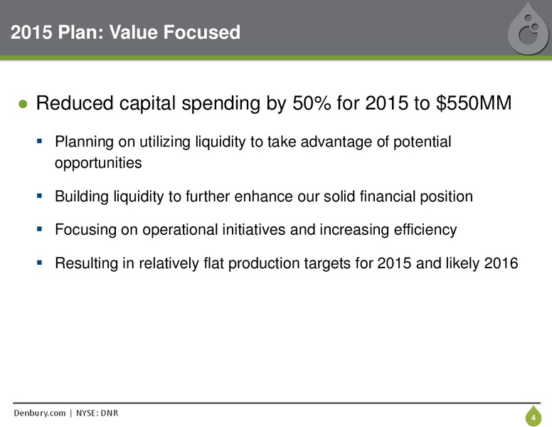 June 2015 Corporate Presentation – Denbury Resources Inc. – slide 3