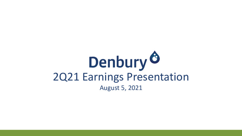 2Q21 Earnings Presentation – Denbury Inc. – slide 1