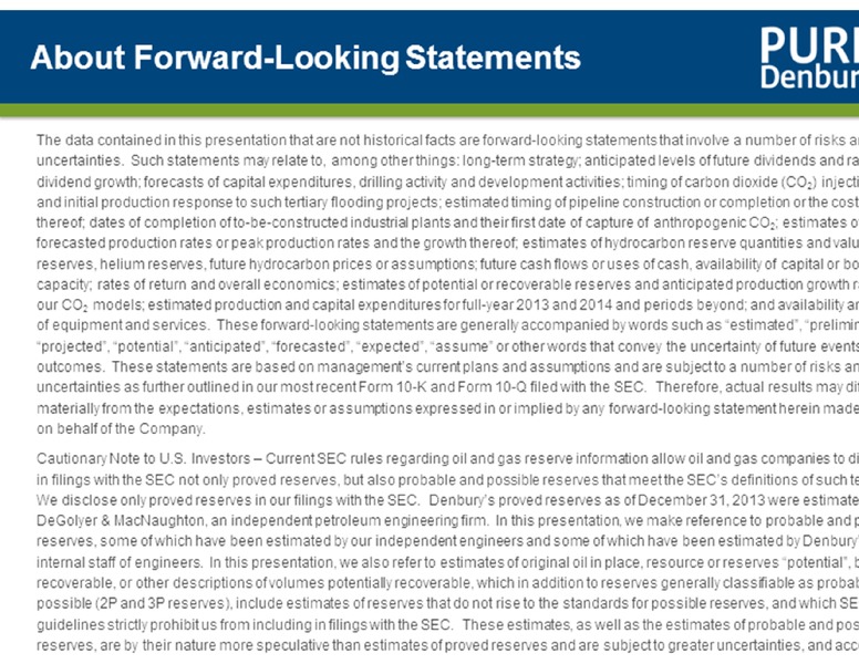 Credit Suisse 19th Annual Energy Summit – Denbury Resources Inc. – slide 2