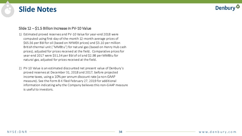 4Q and FY 2018 Results 2019 Outlook and Penn Virginia Combination Update – Denbury Resources Inc. – slide 32