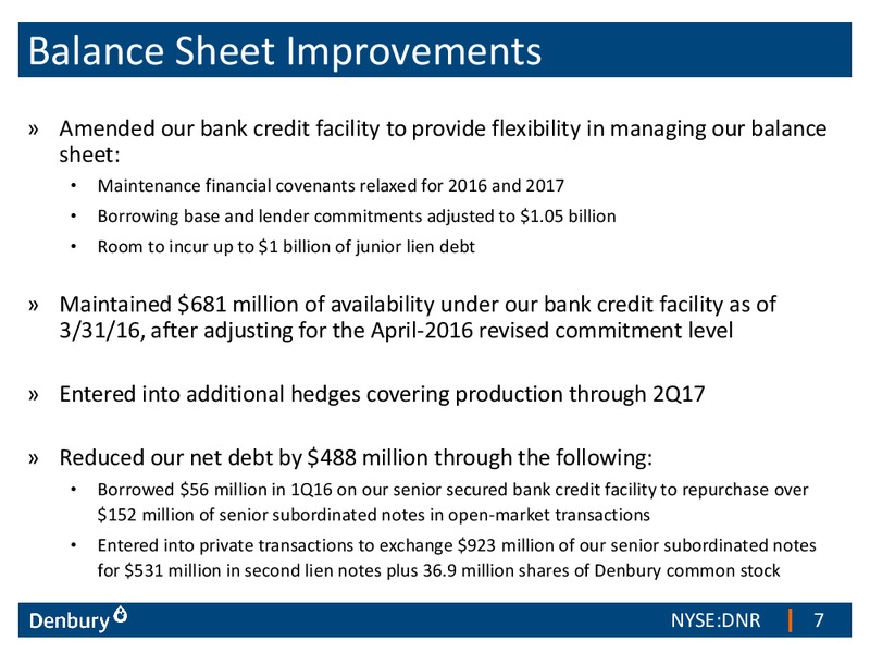 Q1 2016 Earnings Presentation – Denbury Resources Inc. – slide 3