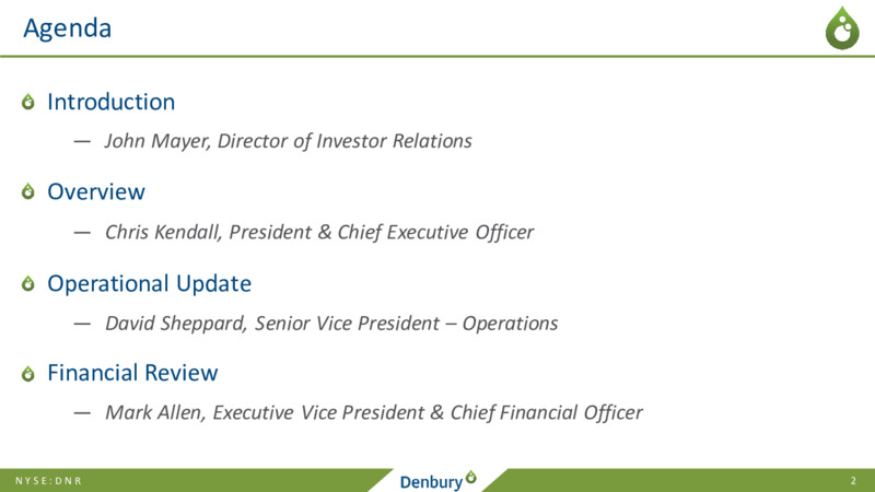 1Q 2020 Earnings Presentation – Denbury Resources Inc. – slide 2