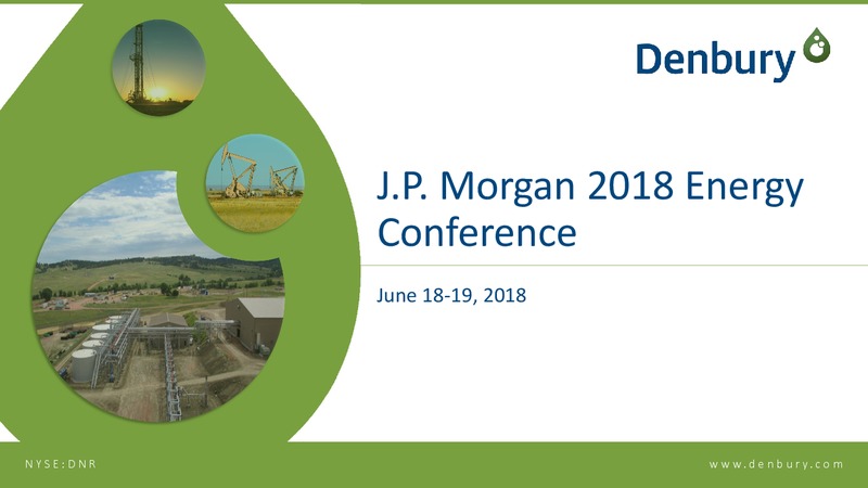 JP Morgan energy conference – Denbury Resources Inc. – slide 1