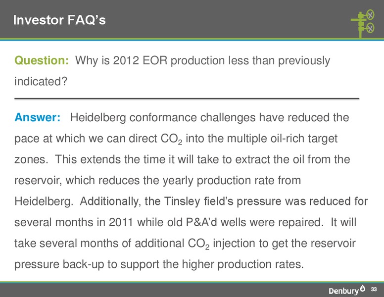 Shareholder Analyst Call – Denbury Resources Inc. – slide 32