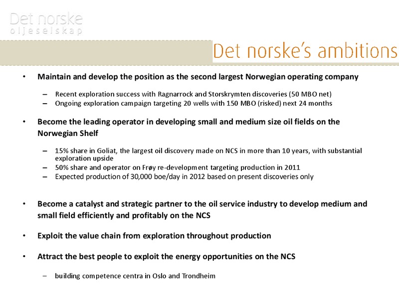 Pareto EP Independents Conference – Det Norske – slide 23