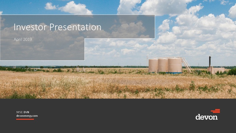 April 2019 Investor Presentation – Devon Energy Corp – slide 1