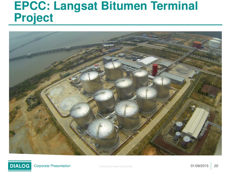 September 2015 Investor Presentation – Dialog Group Berhad – slide 20