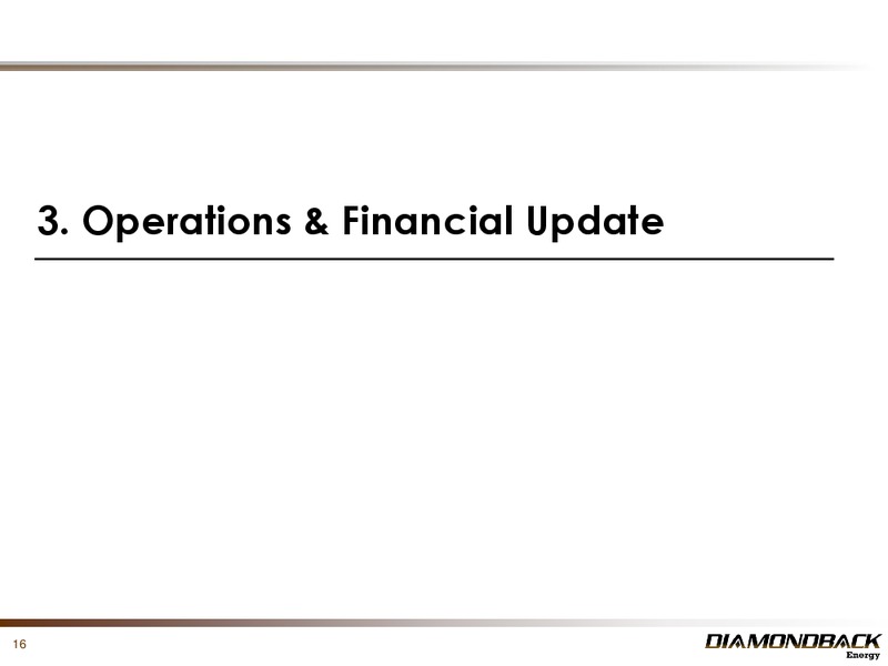 February 2017 Investor Presentation – Diamondback Energy, Inc. – slide 15