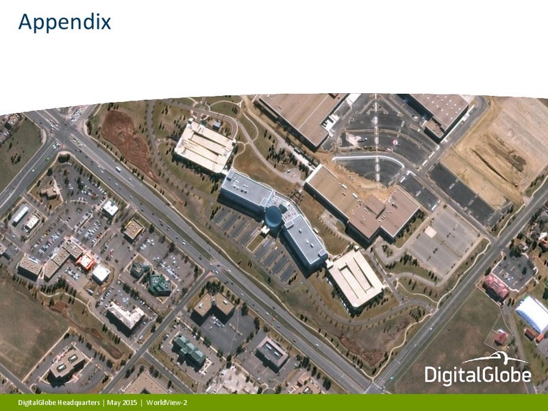 August 2015 Investor Presentation – Digitalglobe, Inc. – slide 32