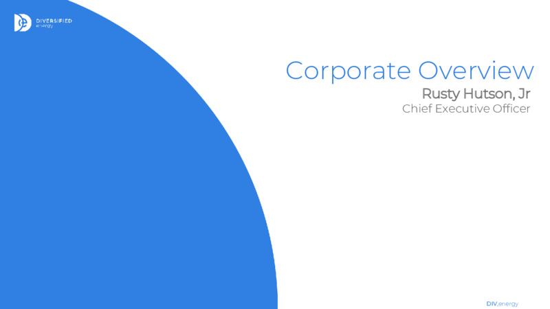 Capital Markets Day 2021 – Diversified Energy Company plc – slide 6
