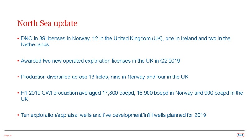 1H 2019 Earnings Presentation – Dno International Asa – slide 10