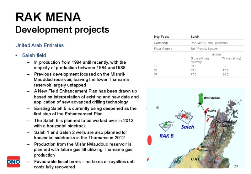 SEPTEMBER 2011 INVESTOR PRESENTATION – Dno International Asa – slide 22