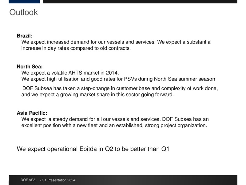 Q1 RESULTS – Dof Asa – slide 34
