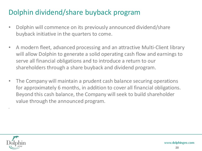 Q3 2014 EARNINGS CALL – Dolphin Geophysical Asa – slide 19