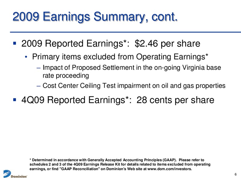 Q4 2009 Earnings Call – Dominion Resources, Inc. – slide 5