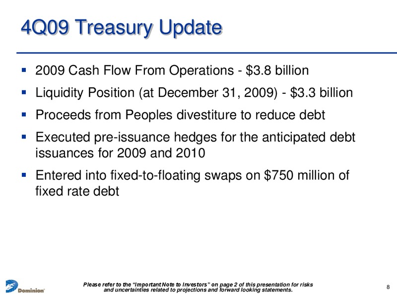 Q4 2009 Earnings Call – Dominion Resources, Inc. – slide 7