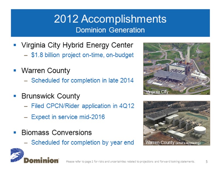 Credit Suisse Energy Summit – Dominion Resources, Inc. – slide 5