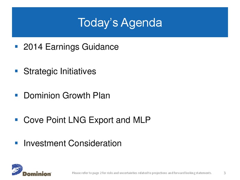 Company Conference Presentation – Dominion Resources, Inc. – slide 2