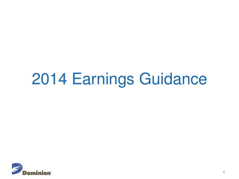 Company Conference Presentation – Dominion Resources, Inc. – slide 3