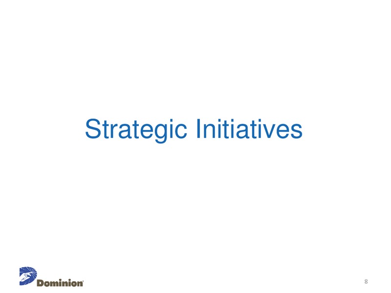 Company Conference Presentation – Dominion Resources, Inc. – slide 7