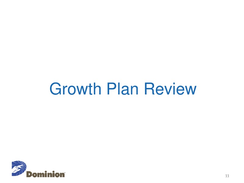 Investor and Analyst Meeting – Dominion Resources, Inc. – slide 10