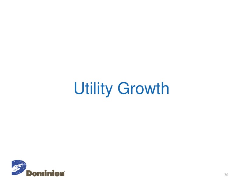 Investor and Analyst Meeting – Dominion Resources, Inc. – slide 19