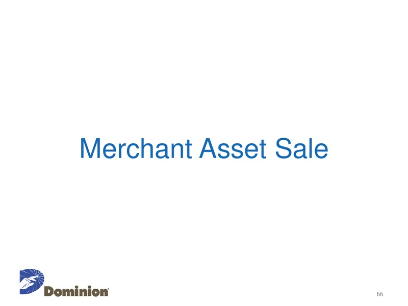 Investor and Analyst Meeting – Dominion Resources, Inc. – slide 65