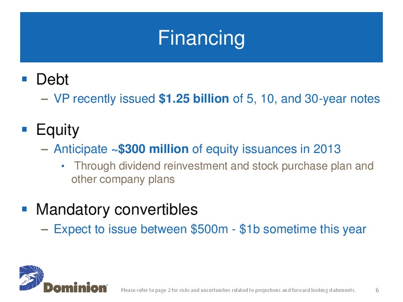 Q1 2013 Earnings Conference Call – Dominion Resources, Inc. – slide 5