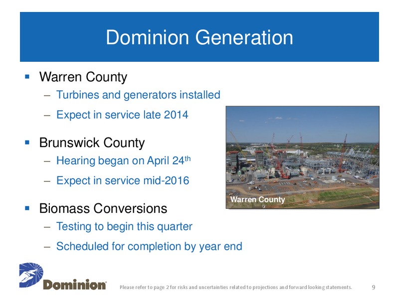 Q1 2013 Earnings Conference Call – Dominion Resources, Inc. – slide 8