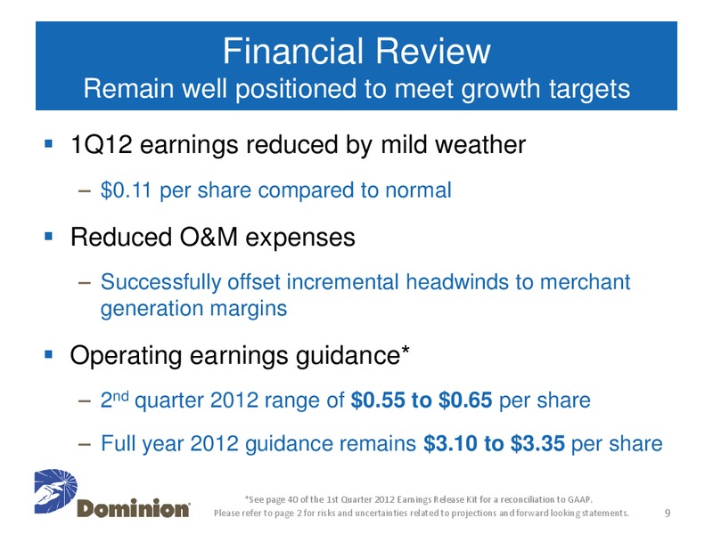 Q1 2012 Earnings Call – Dominion Resources, Inc. – slide 8