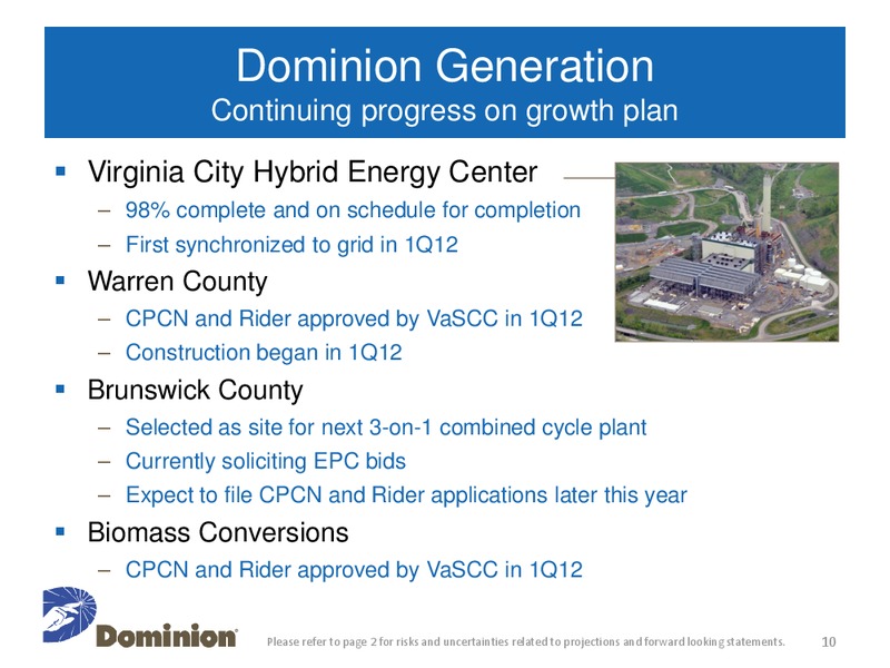 Q1 2012 Earnings Call – Dominion Resources, Inc. – slide 9