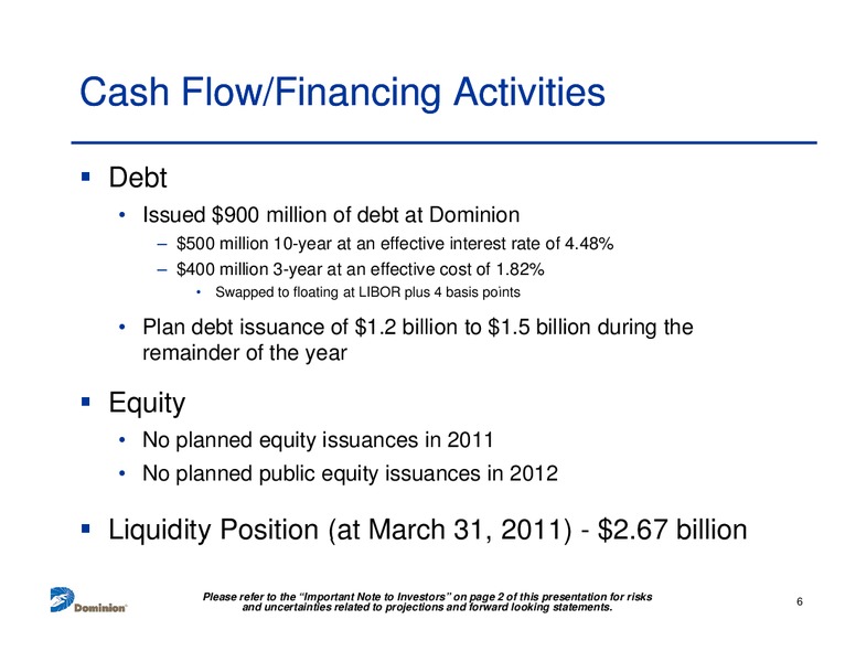 Q1 2011 Earnings Call – Dominion Resources, Inc. – slide 5