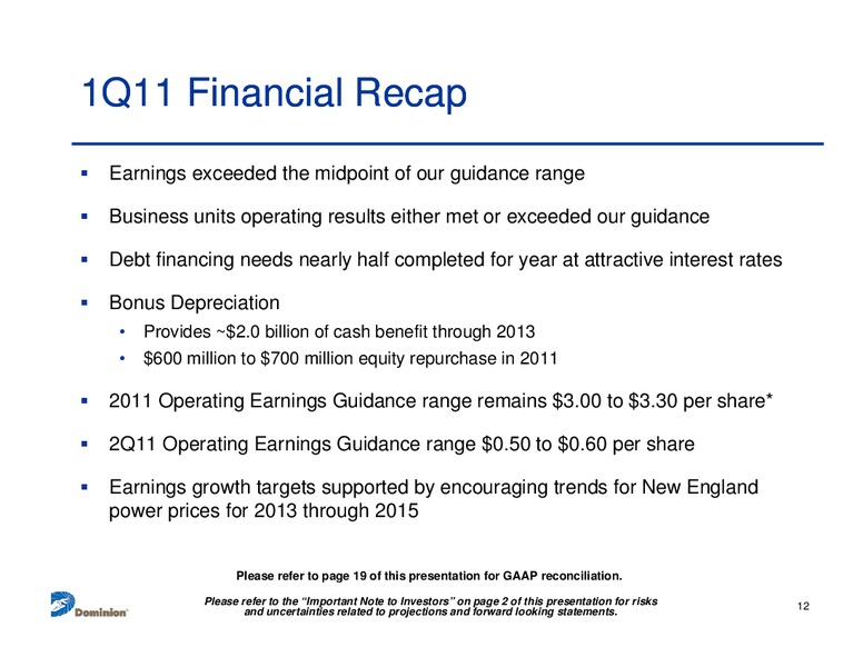 Q1 2011 Earnings Call – Dominion Resources, Inc. – slide 11