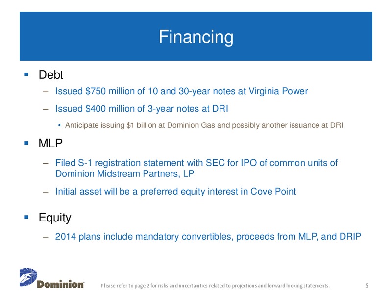 Q1 2014 Earnings Call – Dominion Resources, Inc. – slide 4
