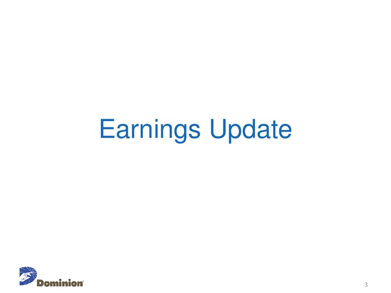 Citi Global Energy and Utilities Conference – Dominion Resources, Inc. – slide 2