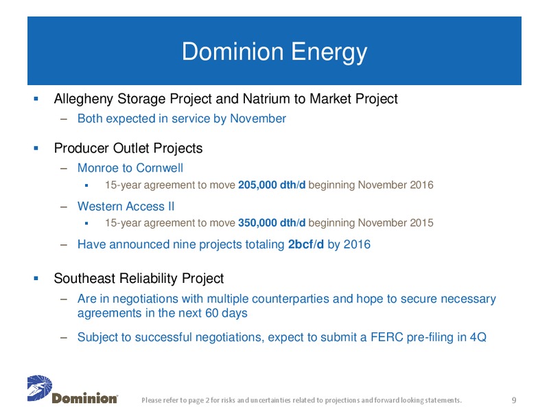 Q2 2014 Earnings Call – Dominion Resources, Inc. – slide 8