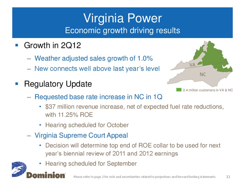 Q2 2012 Earnings Call – Dominion Resources, Inc. – slide 12