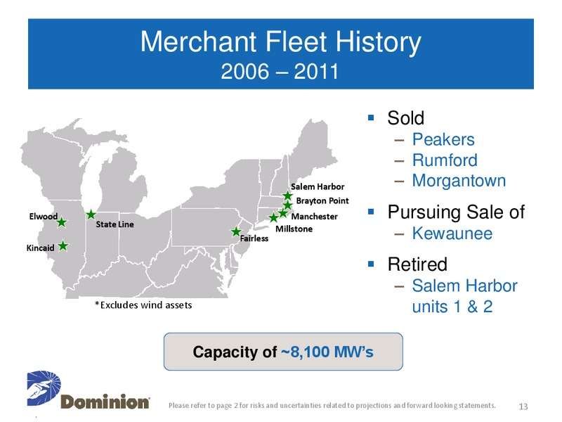 Barclays Capital CEO Energy Power Conference – Dominion Resources, Inc. – slide 12