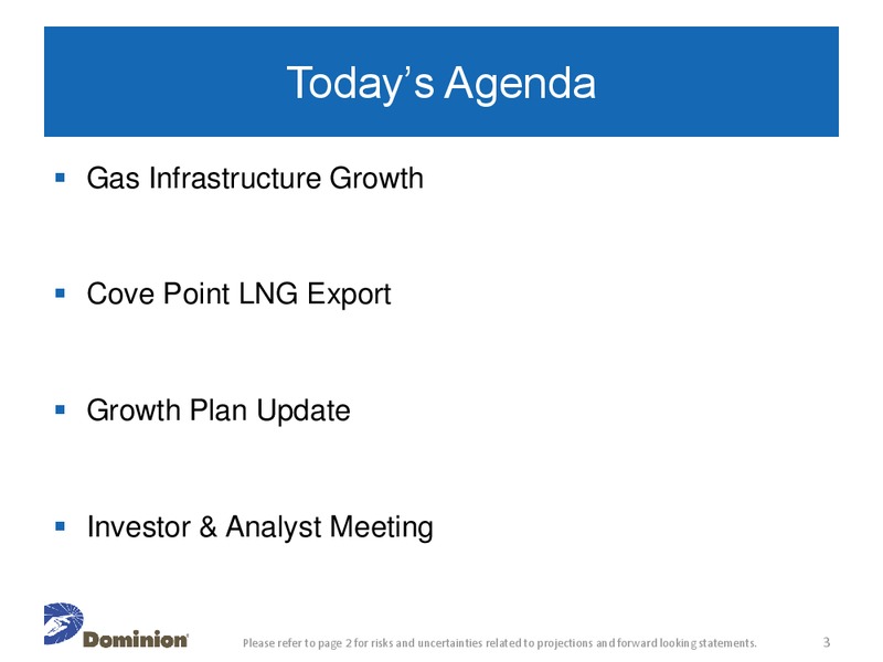Wolfe Research Power and Gas Leaders Conference – Dominion Resources, Inc. – slide 2